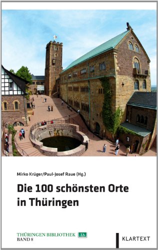 - Die 100 schönsten Orte in Thüringen