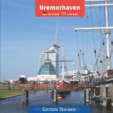  - Bremerhaven, meine Welt!: Entdecke die Stadt