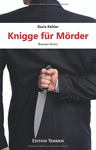 - Knigge für Mörder: Bremen-Krimi