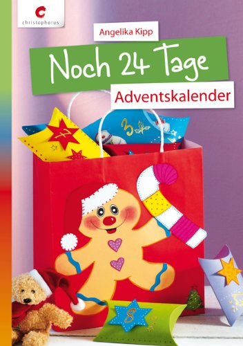 - Noch 24 Tage - Adventskalender
