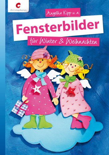  - Fensterbilder für Winter & Weihnachten