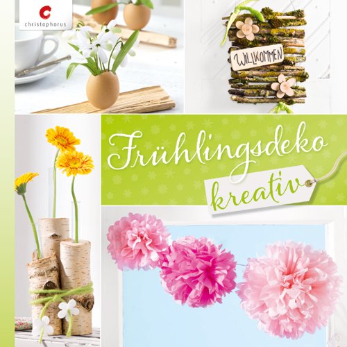  - Frühlingsdeko kreativ