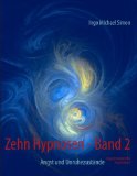  - Skripte für die Hypnose-Praxis: 1. Band