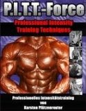  - PITT-Force® Training Übungsbuch: Einfach, sauber, sicher, smart