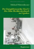  - Autonome Stromversorgung: Auslegung und Praxis von Stromversorgungsanlagen mit Batteriespeicher