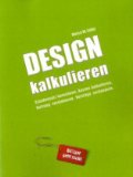 Fleing, Elke - Kommunikation verkaufen [Marketing, Design, Text]: Realistisch kalkulieren - klare Angebote erstellen - erfolgreich verhandeln