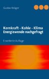  - Die Energiewende: Wunsch und Wirklichkeit