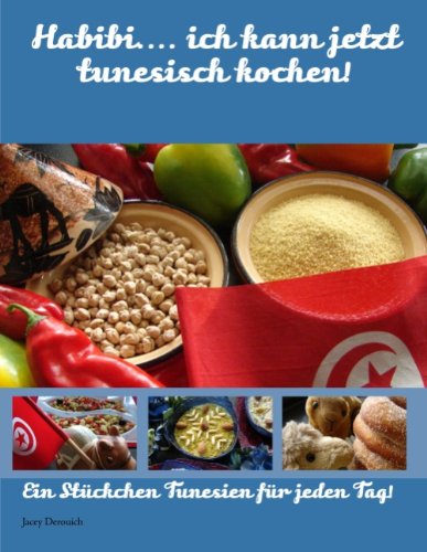 - Habibi.... ich kann jetzt tunesisch kochen!