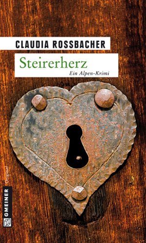- Steirerherz: Sandra Mohrs zweiter Fall