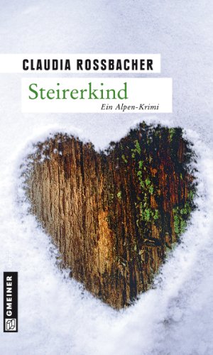 - Steirerkind: Sandra Mohrs dritter Fall
