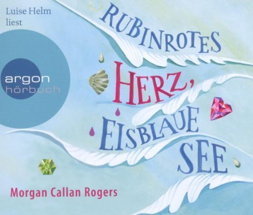  - Rubinrotes Herz, eisblaue See (5 CDs)
