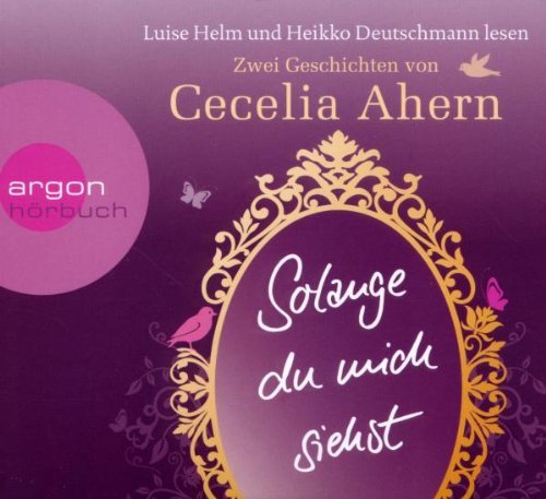 - Solange du mich siehst: Zwei Erzählungen