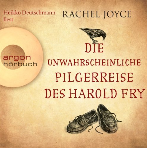  - Die unwahrscheinliche Pilgerreise des Harold Fry