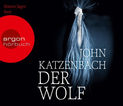  - Der Wolf: Psychothriller
