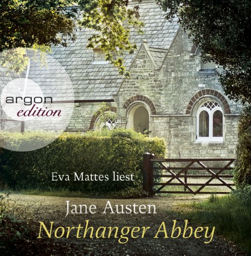 - Northanger Abbey