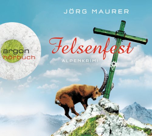 - Felsenfest: Alpen-Krimi