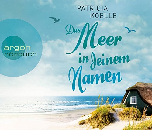  - Das Meer in deinem Namen