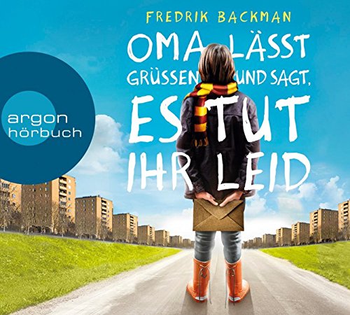 - Oma lässt grüßen und sagt, es tut ihr leid