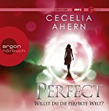 Ahern , Cecelia - Flawed - Wie perfekt willst du sein?
