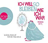 Bittl , Monika - Ohne meinen Mann wär ich glücklich verheiratet: Hörwellness für die Frau mit Anhang