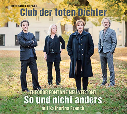  - Club der toten Dichter So und nicht anders: Theodor Fontane