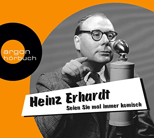  - Seien Sie mal immer komisch: Geschichten, Gedichte und Lieder