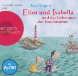 - Eliot und Isabella - Doppelband: Eliot und Isabella und die Abenteuer am Fluss, Eliot und Isabella und die Jagd nach dem Funkelstein (Gulliver)