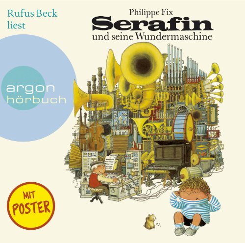  - Serafin und seine Wundermaschine