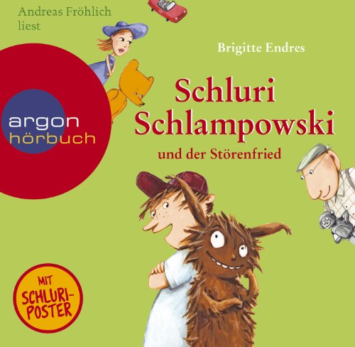  - Schluri Schlampowski und der Störenfried