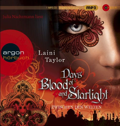 - Days of Blood and Starlight (MP3-Ausgabe): Zwischen den Welten
