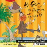  - Mr Gum und die Kristalle des Unheils: Übersetzt und vorgelesen von Harry Rowohlt