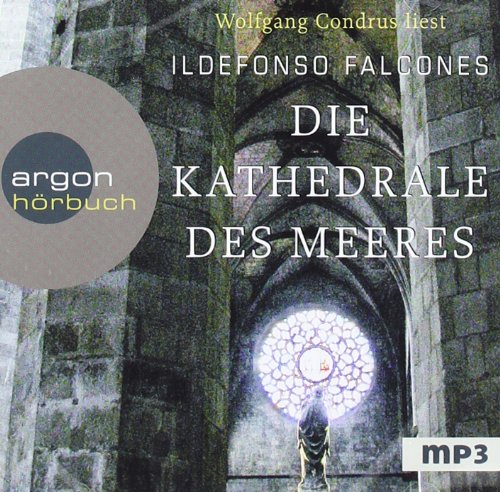 - Die Kathedrale des Meeres (MP3-Ausgabe)