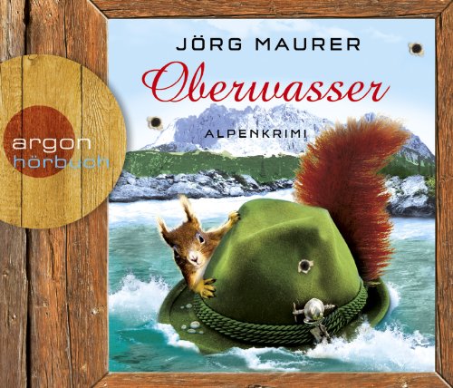- Oberwasser (Hörbestseller): Alpenkrimi