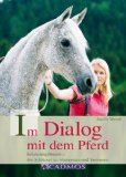  - Clickerfitte Pferde: Gesund, geschickt und gut erzogen