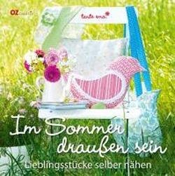 - Im Sommer draußen sein: Lieblingsstücke selber nähen