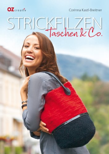  - Strickfilzen: Taschen & Co