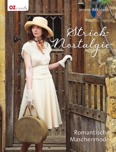 - Strick-Nostalgie: Romantische Maschenmode