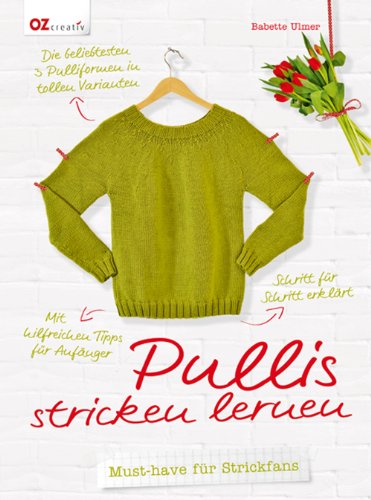  - Pullis stricken lernen: Must-have für Strickfans