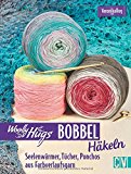  - Häkel-Accessoires: Super einfach! Häkeln in Runden