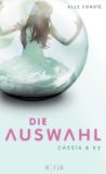 - Cassia & Ky 02. Die Flucht