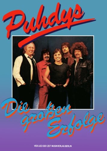 - Puhdys: Die Großen Erfolge