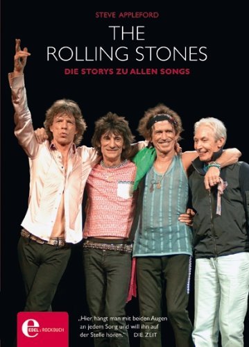- The Rolling Stones: Die Storys zu allen Songs