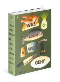  - Zum Glück Gemüse: 350 Gemüserezepte für alle Jahreszeiten