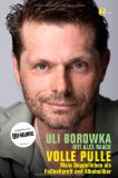  - Ganz oder gar nicht: Autobiografie