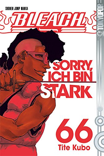  - Bleach 66: Sorry, ich bin stark