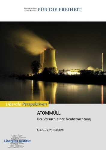  - Atommüll: Der Versuch einer Neubetrachtung