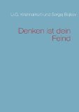  - Der trügerische Schein der Erleuchtung