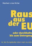  - Das Kapital und die Globalisierung: Plädoyer für die Entmachtung des Kapitals und die Rückbesinnung zur Marktwirtschaft