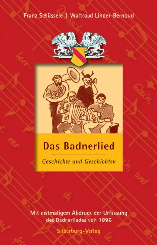 - Das Badnerlied: Geschichte und Geschichten