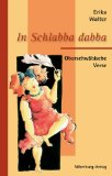  - Schwobakäpsela: Texte und Lieder aus dem Schwäbischen